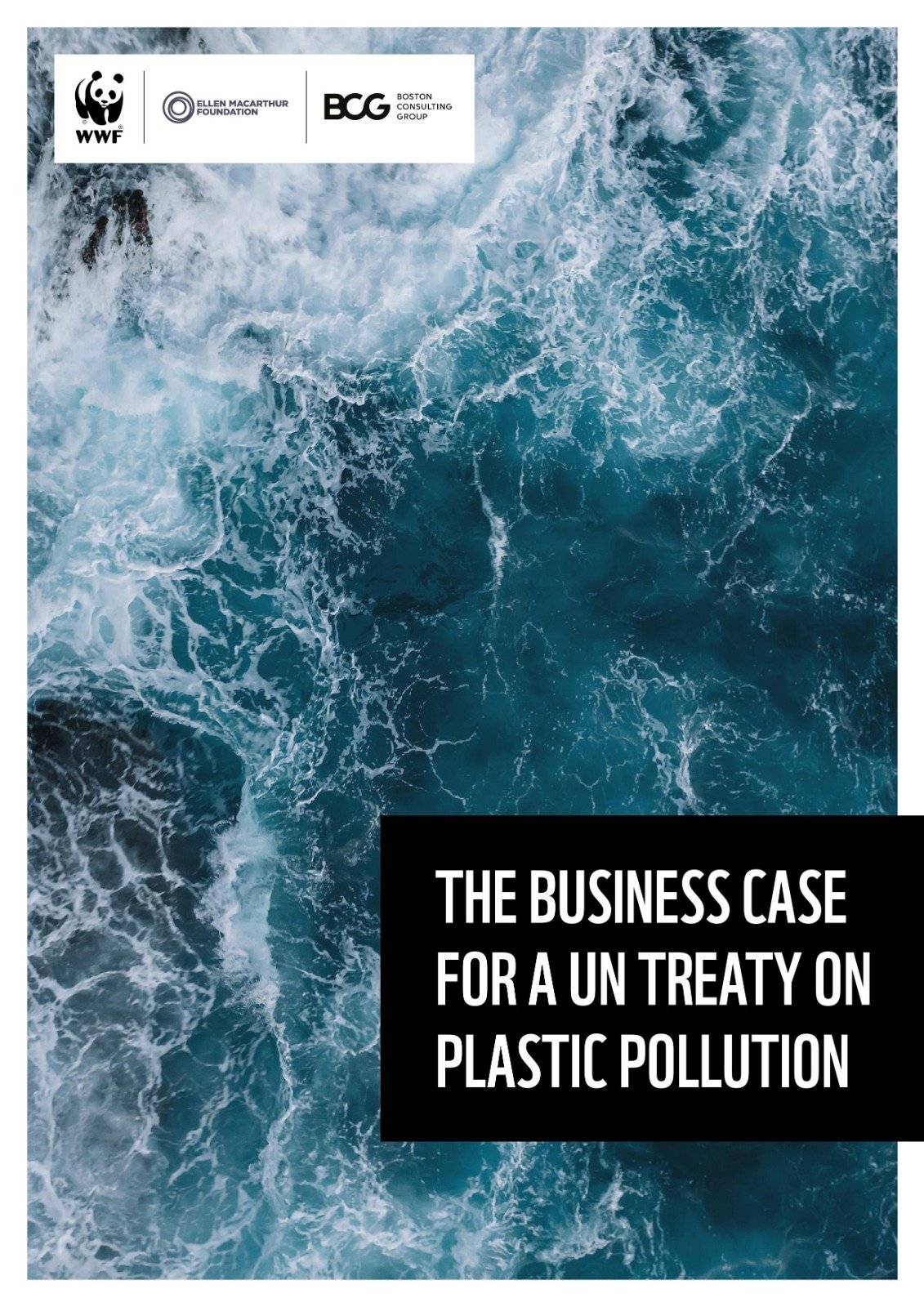 A UN Treaty On Plastic Pollution: The Call From Business